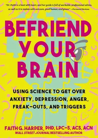 Befriend Your Brain