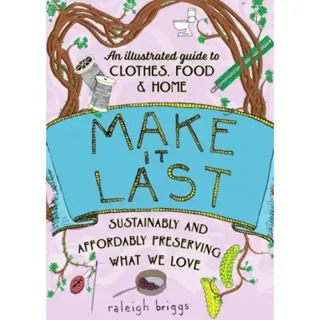 Make It Last (2nd Edition)