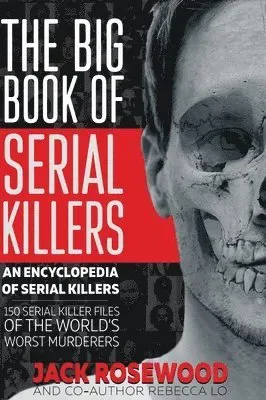 The Big Book of Serial Killers