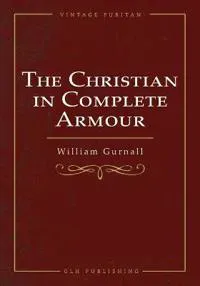 The Christian in Complete Armour