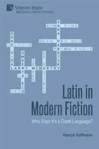 Latin in Modern Fiction