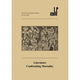 Alif: Journal of Comparative Poetics, no. 42