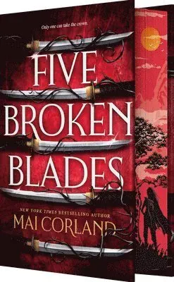 Five Broken Blades (Deluxe Limited Edition): A Slow-Burn Assassin Romantic Fantasy