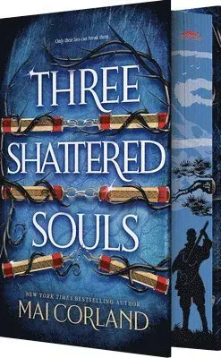 The Three Shattered Souls