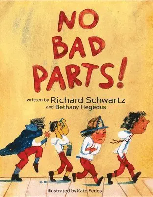 No Bad Parts!