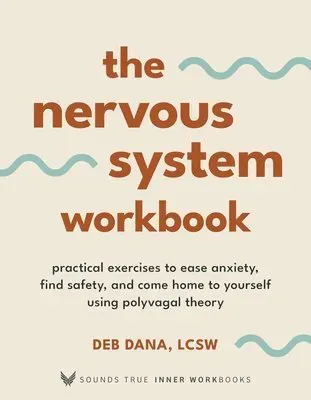 The Nervous System Workbook