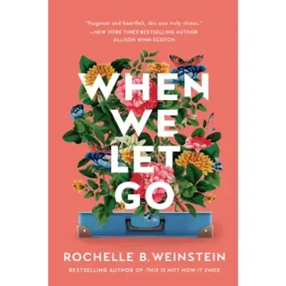 When We Let Go