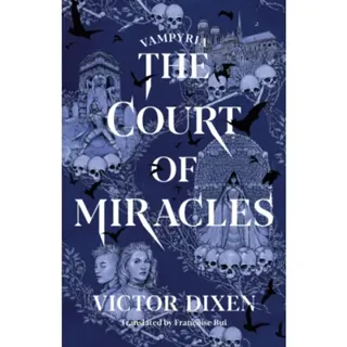 The Court of Miracles