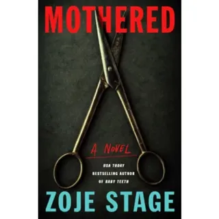 Mothered