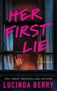 Her First Lie