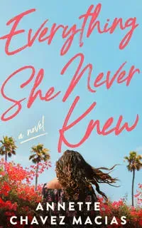 Everything She Never Knew
