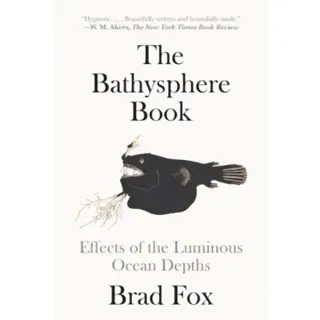 The Bathysphere Book