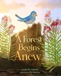Forest Begins Anew