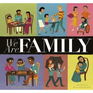 We Are Family