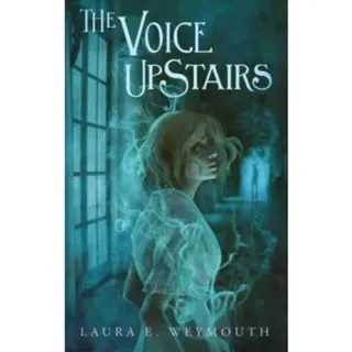 The Voice Upstairs