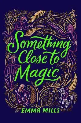 Something Close to Magic