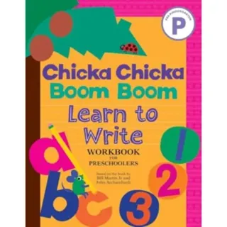 Chicka Chicka Boom Boom Learn to Write Workbook for Preschoolers