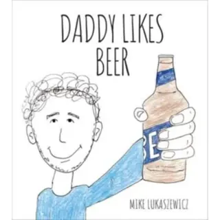 Daddy Likes Beer