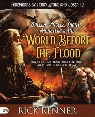 Fallen Angels, Giants, Monsters and the World Before the Flo