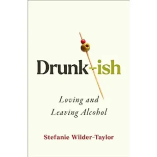 Drunk-ish