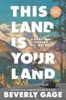 This Land Is Your Land: A Road Trip Through U.S. History