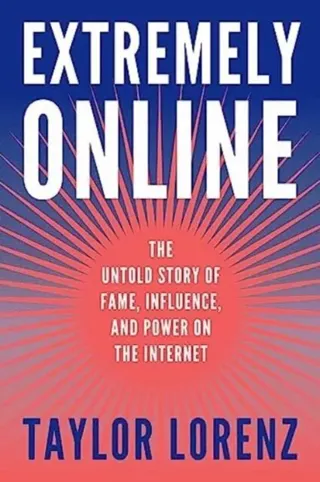 Extremely Online