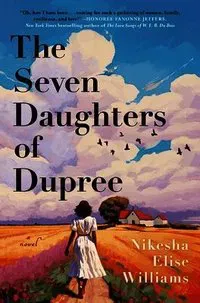 The Seven Daughters of Dupree