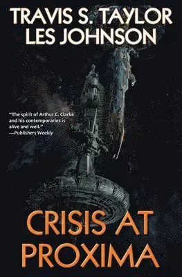 Crisis at Proxima