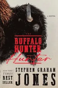 The Buffalo Hunter Hunter