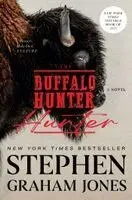 The Buffalo Hunter Hunter