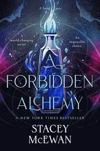 The Forbidden Alchemy