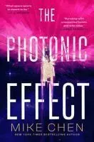 The Photonic Effect