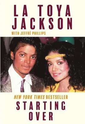 Starting Over: Life in and Beyond the Jackson Family