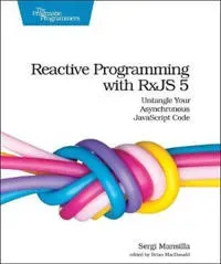 Reactive Programming with RxJS