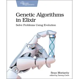 Genetic Algorithms in Elixir