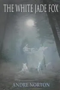 The White Jade Fox