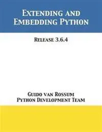 Extending and Embedding Python