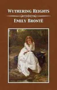 Wuthering Heights - Brontë, Emily (Inbunden),