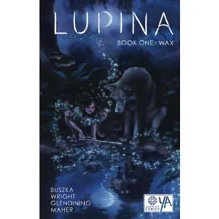 Lupina Book One: Wax