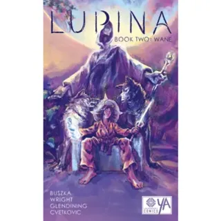 Lupina Book Two: Wane