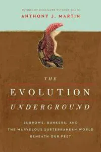 The Evolution Underground