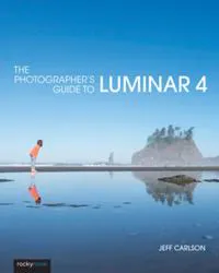 The Photographer's Guide to Luminar