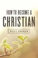 How to Become a Christian (Ats) (Pack of 25)