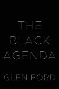 The Black Agenda