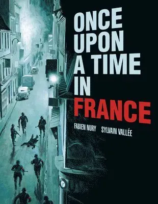 Once Upon a Time in France