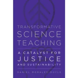 Transformative Science Teaching
