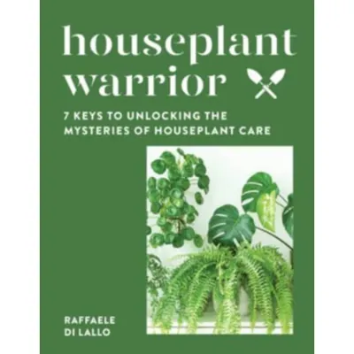 Houseplant Warrior