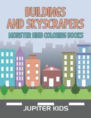 Buildings and Skyscrapers