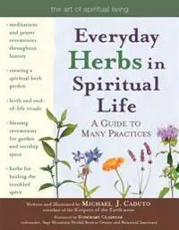 Everyday Herbs in Spiritual Life