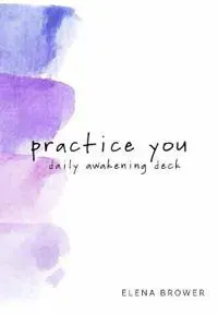 Practice You: Daily Awakening Deck (54 Pra